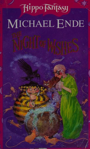 Michael Ende: The night of wishes (Paperback, 1994, Scholastic Hippo)