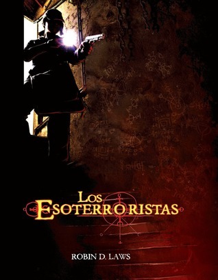 Robin D. Laws: Los Esoterroristas (Edge Entertainment)