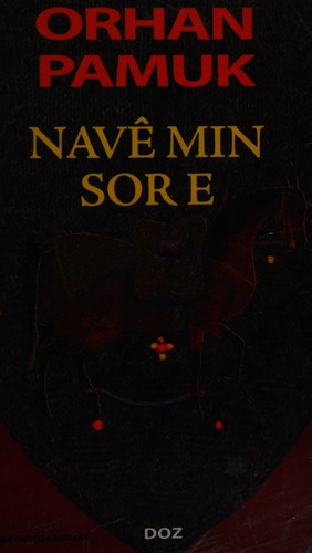 Orhan Pamuk: Navê min sor e. (Kurdish language, 1999, Capa Yeke)