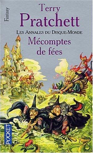 Terry Pratchett, Terry Pratchett: Les Annales du Disque-Monde : Mécomptes de fées (Paperback, French language, 2002, Presses Pocket)