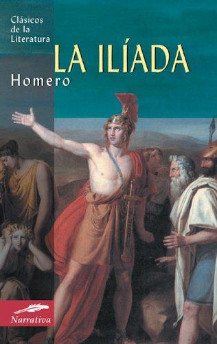 Homer: La iliada (Paperback, Spanish language, Edimat Libros)
