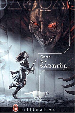 Frédérique Le Boucher, Garth Nix: Sabriël (Paperback, French language, J'ai lu)