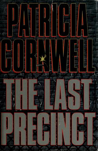 Patricia Cornwell: The last precinct. (2001, Berkley Books)