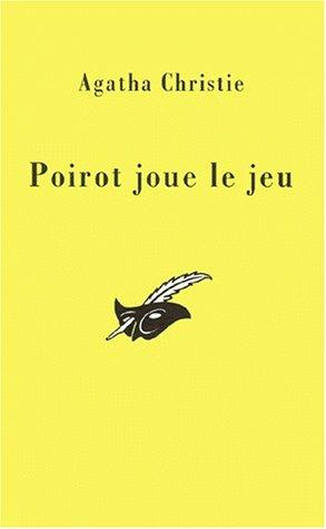 Agatha Christie: Poirot joue le jeu (Paperback, French language, 1999, Librairie des Champs-Elysées)