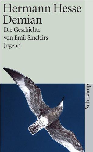 Herman Hesse: Demian. Die Geschichte von Emil Sinclairs Jugend (German language, 1996)