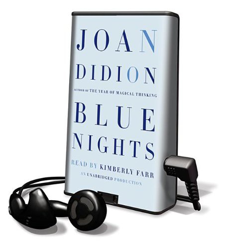 Joan Didion, Kimberly Farr (Narrator): Blue Nights (EBook, Random House)