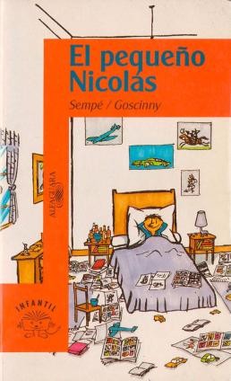 Jean-Jacques Sempé, René Goscinny: El pequeño Nicolás (1995, Alfaguara)