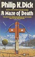 Philip K. Dick: A maze of death (1984, Grafton)