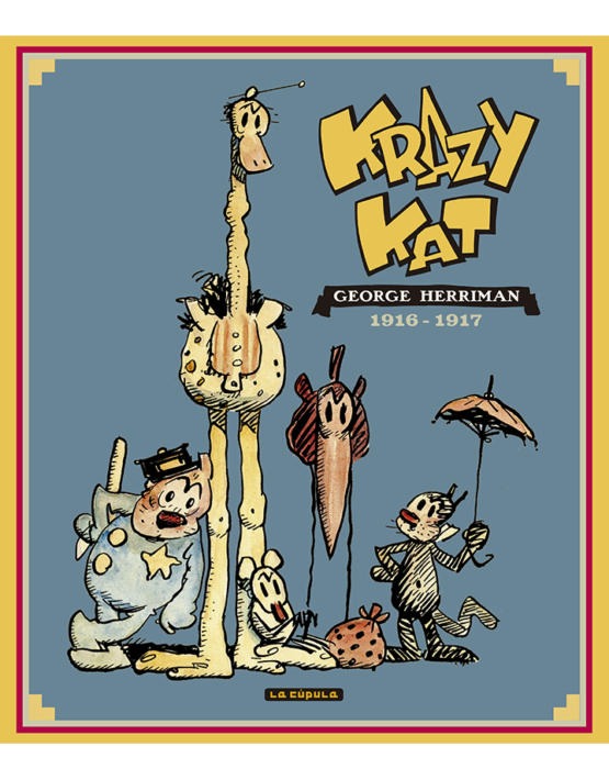 George Herriman: Krazy Kat. Páginas dominicales 1916-1917 (Español language, La Cúpula)