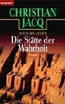 Christian Jacq: Die Stätte der Wahrheit (Paperback, German language, Goldmann)
