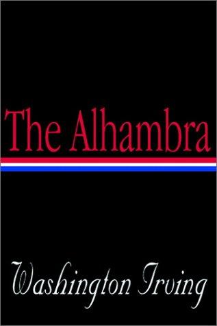 Washington Irving: The Alhambra (AudiobookFormat, 2000, Books on Tape, Inc.)