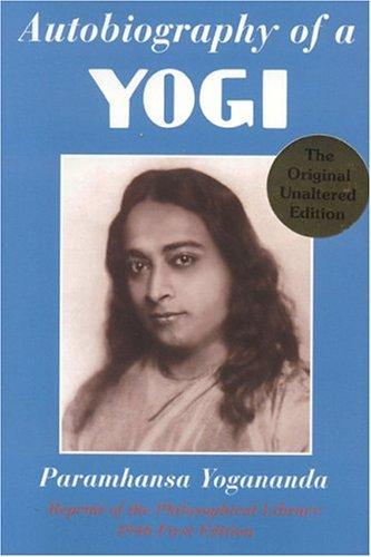 Paramahansa Yogananda: Autobiography of a yogi (Paperback, 2003, Crystal Clarity Publishers)