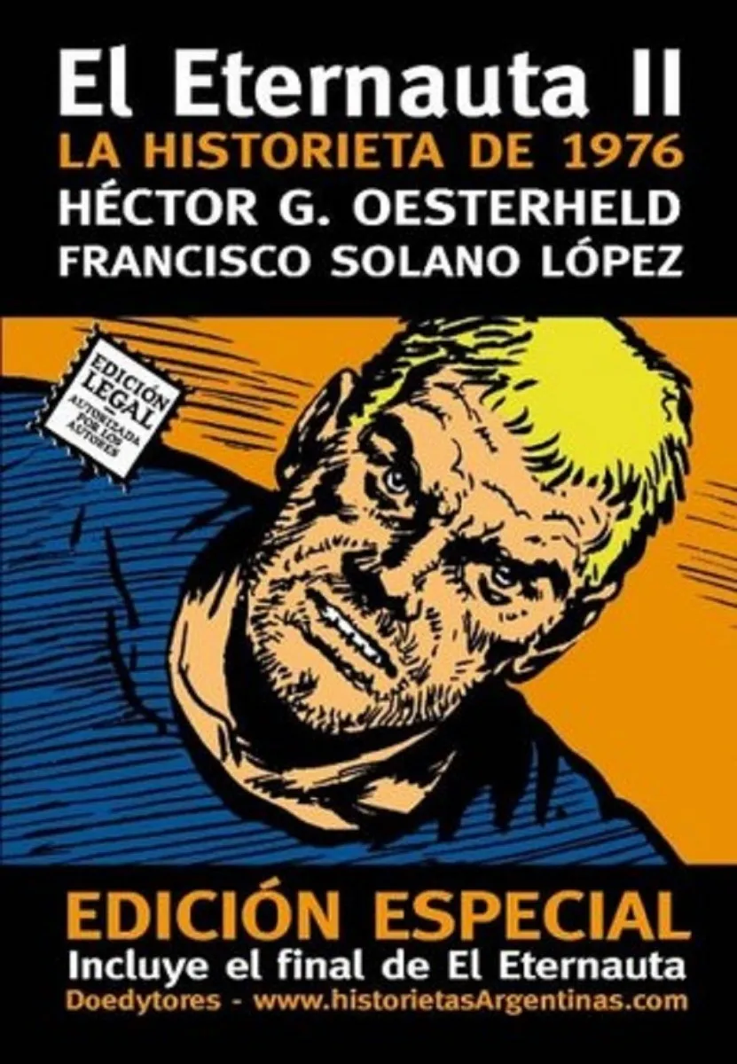 H. G. Oesterheld: El Eternauta II (Paperback, Rioplatense Spanish language, Doedytores)