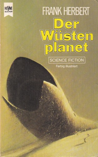 Frank Herbert: Der Wüstenplanet (German language, 1987, Wilhelm Heyne Verlag)