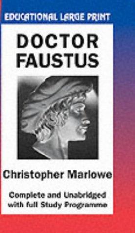 Christopher Marlowe: Doctor Faustus (Large Print) (BiP Educational Large Print) (Paperback, 2002, Back-In-Print Books)