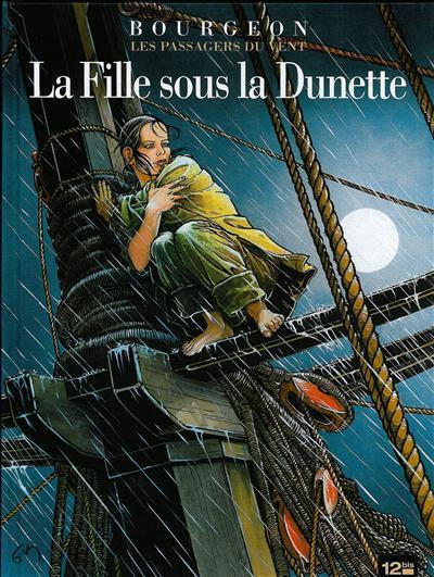 François Bourgeon: La fille sous la dunette (French language, 2008)