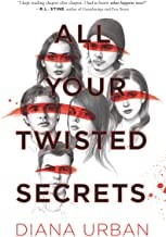 Diana Urban: All your twisted secrets (Hardcover, 2020, Harper Teen, an imprint of HarperCollinsPublishers)