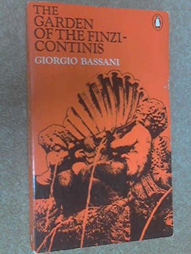 Giorgio Bassani: The garden of the Finzi-Continis (1969, Penguin, Penguin Books)