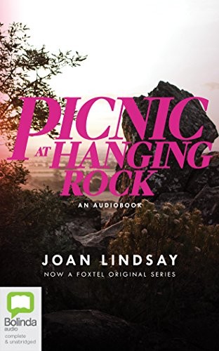 Joan Lindsay: Picnic at Hanging Rock (AudiobookFormat, Bolinda Audio)