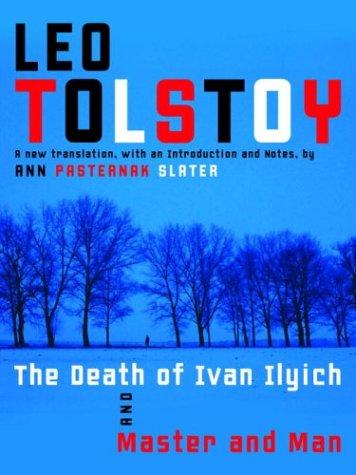 Lev Nikolaevič Tolstoy: The death of Ivan Ilyich (2003, Modern Library)