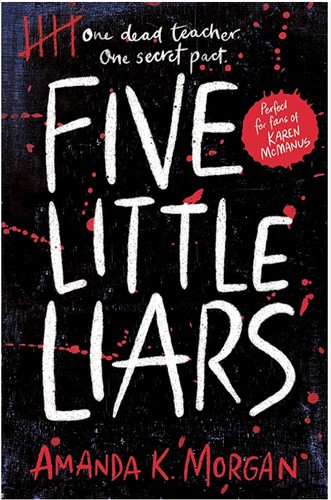 Amanda K. Morgan: Five Little Liars (2020, Simon & Schuster, Limited)