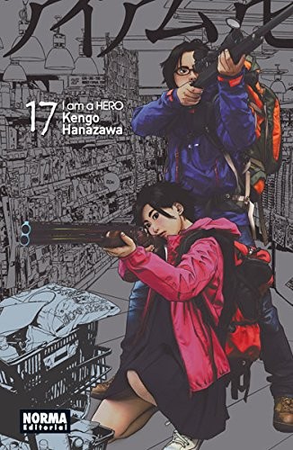 Kengo Hanazawa: I AM A HERO 07 (Paperback, NORMA EDITORIAL, S.A.)