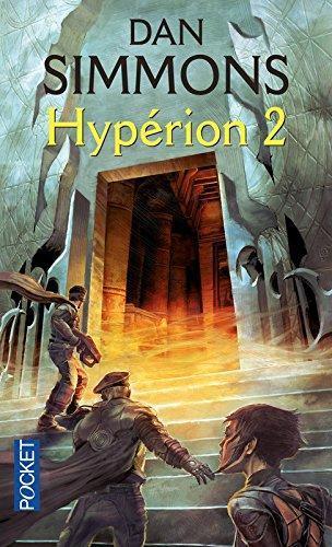 Dan Simmons: Hypérion 2 (Paperback, French language, 2007, Pocket)