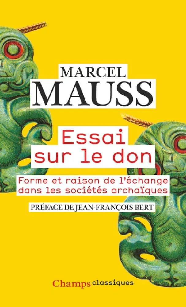 Marcel Mauss: Essai sur le don (French language, 2021, Groupe Flammarion)
