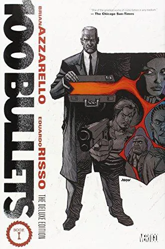 Brian Azzarello: 100 bullets (2011, DC Comics)