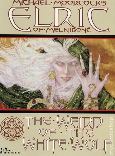 Michael Moorcock: Elric of Melniboné (Hardcover, First Publishing)