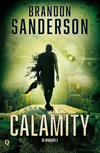 Brandon Sanderson: Calamity (De wrekers) (Dutch Edition) (2017, Q)