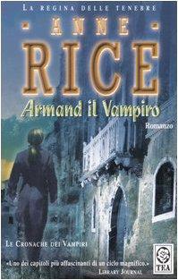 Anne Rice: Armand il Vampiro (Italian language, 2005)
