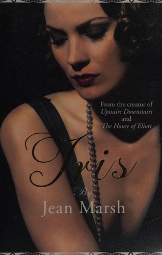 Jean Marsh: Iris (2012, Pan Macmillan)