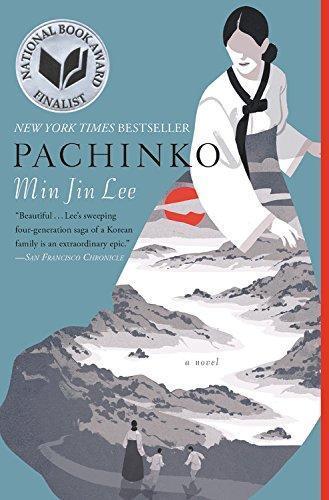 Min Jin Lee: Pachinko (Paperback, 2017, Grand Central Publishing)