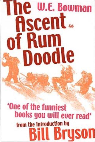 W. E. Bowman: The Ascent of Rum Doodle (Paperback, Pimlico, Random House UK)