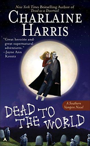 Charlaine Harris: Dead to the World (2005, Ace Books)