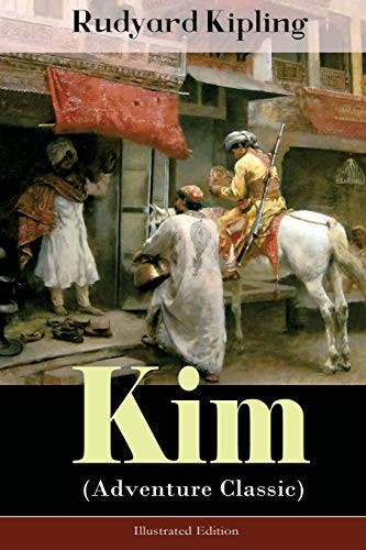 Rudyard Kipling: Kim  - Illustrated Edition (Paperback, e-artnow)