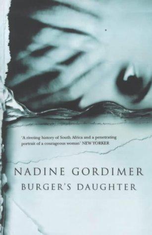 Nadine Gordimer: Burger's Daughter (Paperback, 2000, Bloomsbury Pub Ltd)