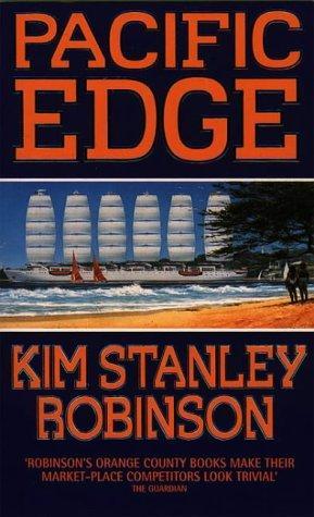 Kim Stanley Robinson: Pacific Edge (1995)