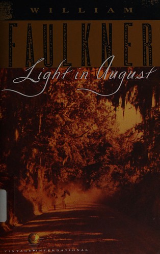 William Faulkner: Light in August (Hardcover, 1990, Vintage Books)