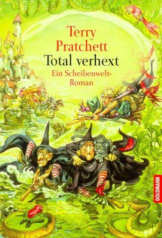 Terry Pratchett, Terry Pratchett: Total verhext (Paperback, German language, 1994, Goldmann)
