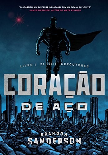 Brandon Sanderson: Coração de Aço (Em Portuguese do Brasil) (2016, ALEPH)