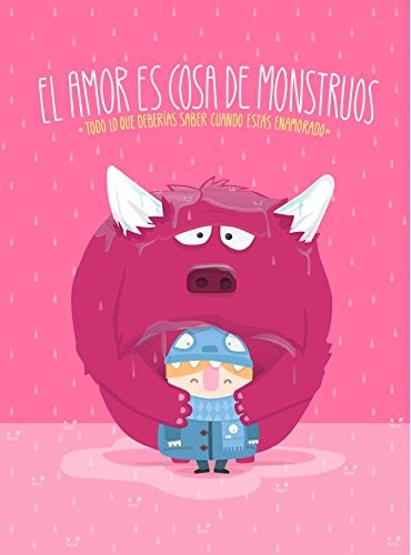 Xavier Gallego Moya: El amor es cosa de monstruos (Hardcover, Lunwerg Editores)