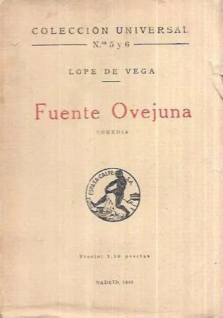 Lope de Vega: Fuente Ovejuna (Spanish language, 1940, Espasa-Calpe)