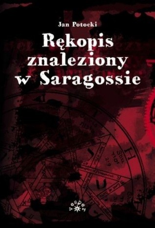 Jan Potocki: Rękopis znaleziony w Saragossie (Polish language, 2007, Vesper)