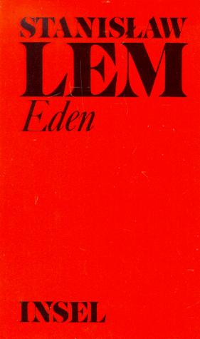 Stanisław Lem: Eden (Paperback, German language, 1978, Insel, Ffm.)