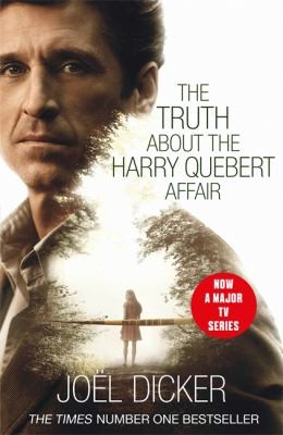 Joël Dicker: Truth about the Harry Quebert Affair (2018, Quercus)