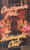 Christopher Pike: The Midnight Club (Hardcover, 1999, Tandem Library)