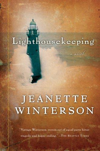 Jeanette Winterson: Lighthousekeeping (2006, Harcourt, Harvest Books)