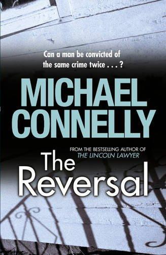 Michael Connelly: The Reversal